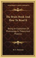 The Brain Book and How to Read It