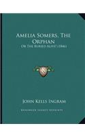 Amelia Somers, The Orphan