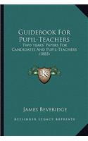 Guidebook for Pupil-Teachers