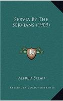 Servia by the Servians (1909)