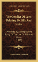 The Conflict Of Laws Relating To Bills And Notes