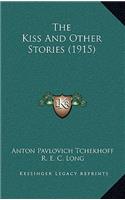 Kiss And Other Stories (1915)