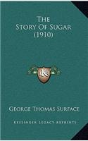 Story Of Sugar (1910)