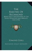 The Rarities Of Richmond