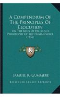 A Compendium Of The Principles Of Elocution