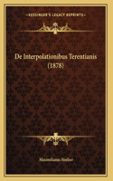 De Interpolationibus Terentianis (1878)