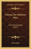 Chemie Der Hoheren Pilze