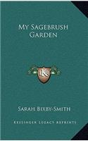 My Sagebrush Garden