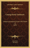 Csemegi Karoly Emlekezete