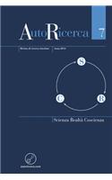 AutoRicerca - Numero 7, Anno 2014 - Scienza, Realtà & Coscienza