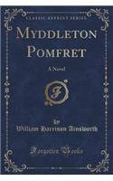 Myddleton Pomfret