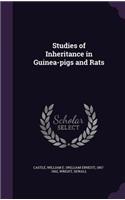 Studies of Inheritance in Guinea-Pigs and Rats
