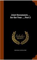 Joint Documents ... for the Year ..., Part 2