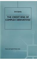 Credit Risk of Complex Derivatives