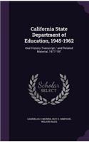 California State Department of Education, 1945-1962