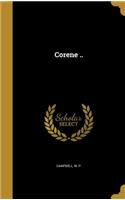 Corene ..