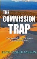 Commission Trap