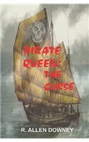 Pirate Queen: The Curse