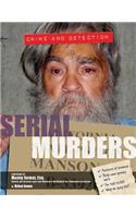 Serial Murders: (Crime and Detection)