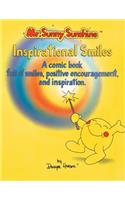 Mr. Sunny Sunshine Inspirational Smiles