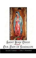 Saint Juan Diego and Our Lady of Guadalupe