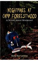 Nightmare at Camp Forrestwood