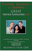 Finding, Training, And Keeping GREAT Service Employees 101