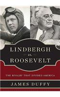 Lindbergh vs. Roosevelt