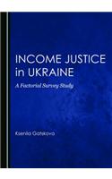 Income Justice in Ukraine
