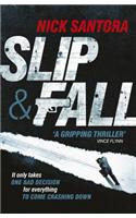 Slip and Fall