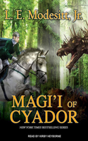 Magi'i of Cyador: (10 Saga of Recluce)