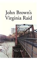 John Brown's Virginia Raid