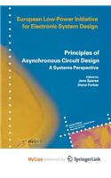 Principles of Asynchronous Circuit Design