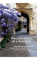 Recollections of a Scientist Volume 2