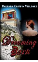 Dreaming Dark