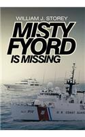 Misty Fyord Is Missing
