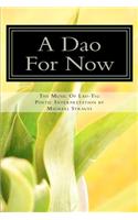 A DAO for Now: The Music of Lao-Tzi