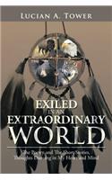 Exiled in an Extraordinary World
