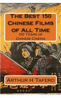 The Best 150 Chinese Films of All Time