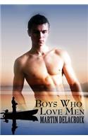 Boys Who Love Men