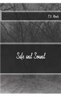 Safe and Sound