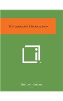 The Glorious Resurrection: (English)