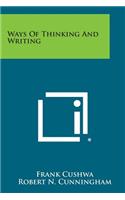 Ways of Thinking and Writing