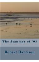 Summer of '03