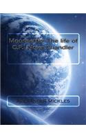 Moonsetter The life of C.P.I Nova Chandler