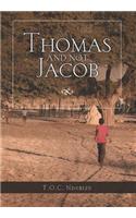 Thomas and Not Jacob