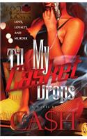 Til My Casket Drops