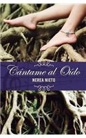 Cántame Al Oído
