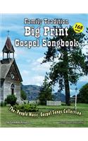 Family Tradition Big Print Gospel Songbook