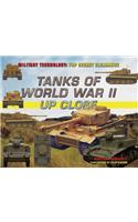 Tanks of World War II Up Close
